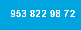 953 822 98 72